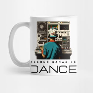 Techno ganas de dance Mug
